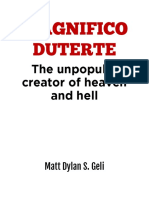 MAGNIFICO DUTERTE: The Unpopular Creator of Heaven and Hell