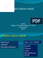 Inhalasi Bahan Toksik: Lusito Bagian I Penyakit Dalam FK UISA Semarang 2014