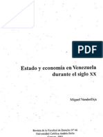 Miguel Vander Dijs. Estado y Economìa en Venezuela Durante El Siglo XX.