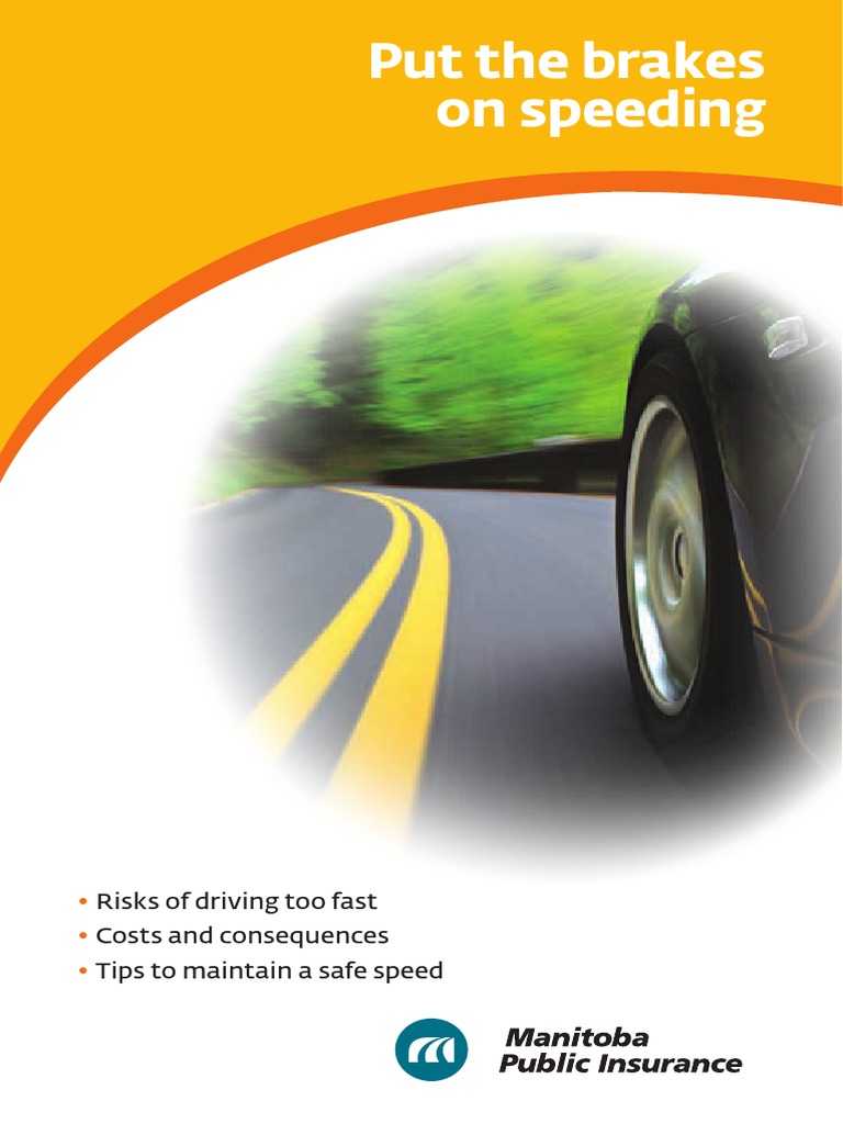 MPI Putting Brakes On Speed PDF Speed Limit Road