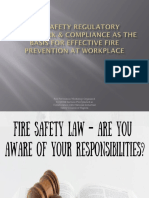 FIRE SAFETY REGULATORY FRAMEWORK & COMPLIANCE AS THE BASIS FOR Fire Safety Prevention