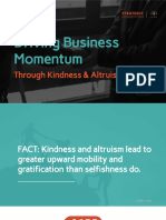 Driving Business Momentum Through Kindness & Altruism