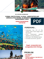 Formal Institutions: Illegal, Unreported and Unregulated Fishing in Indonesia Fisheries Management Area