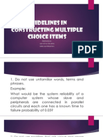 Guidelines in Constructing Multiple Choice Items