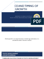 Sequence and Timing of Dental Growth: Department of Forensic Odontology Faculty of Dental Medicine Airlangga University