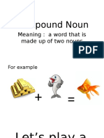 Compound Noun: Meaning: A Word That Is Made Up of Two Nouns