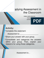 Applying Assessment in The Classroom: Pamela Jane B. Binayug Teacher 3 Capitan E/S