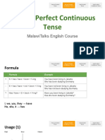 Perfect Continuous, Past Perfect, and Past Perfect Continuous Tense