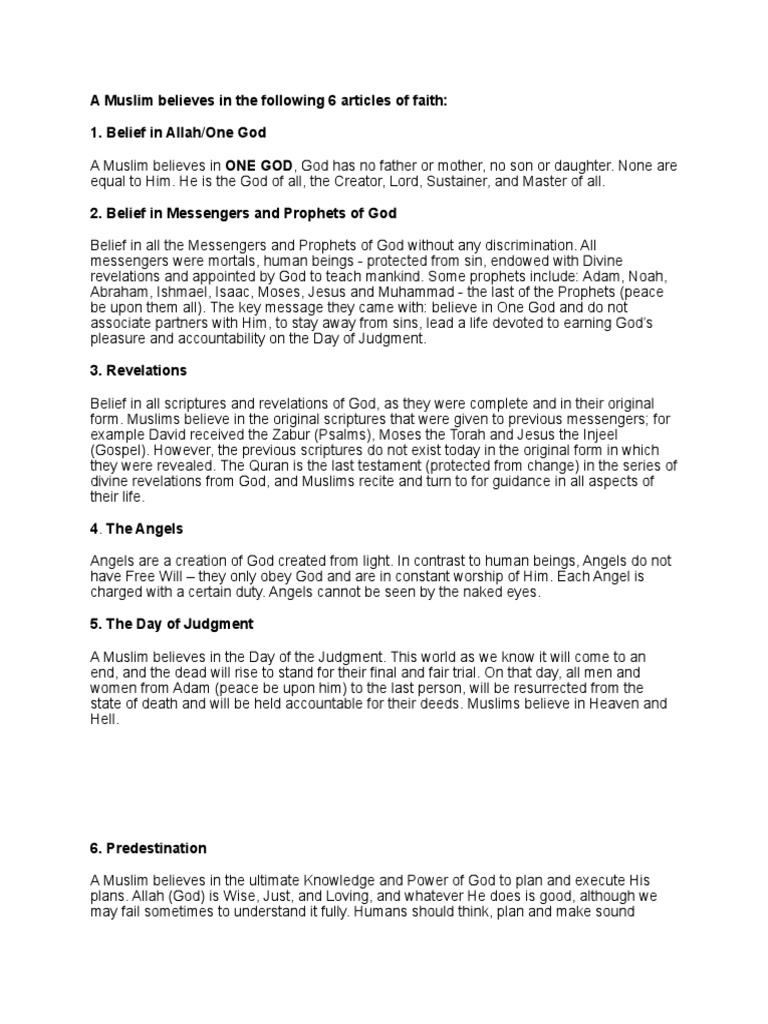 A Muslim Believes in The Following 6 Articles of Faith: 1. Belief in ...