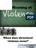 The Meaning of Structural Violence and Theories Explaining its Occurrence