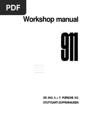 Porsche 911 Workshop Manual 1972-1981 en | PDF | Internal