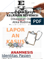 LAPORAN KASUS KELAINAN REFRAKSI