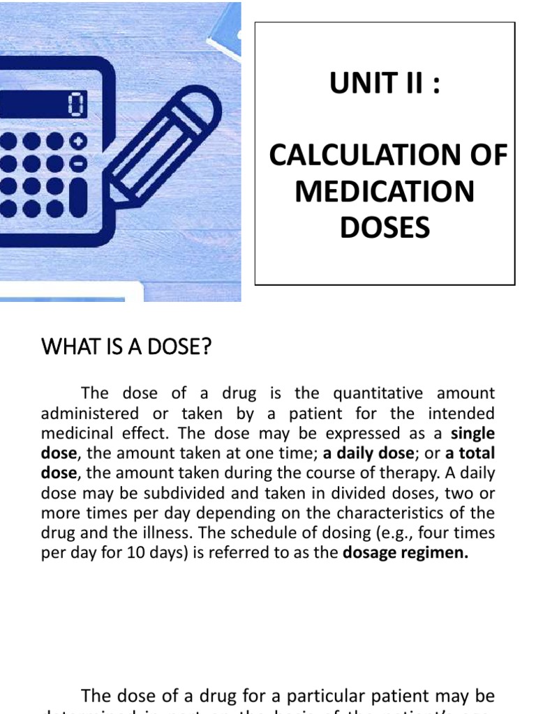 Calculation of Doses Chemistry Dose (Biochemistry)