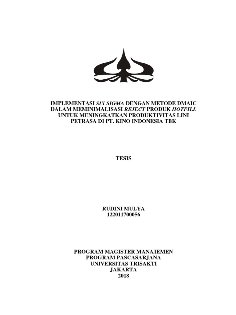 Tesis Implementasi Six Sigma Dengan Metode Dmaic Dalam Meminimalisasi Reject Produk Untuk Meningkatkan Produktivitas Six Sigma Research Methods