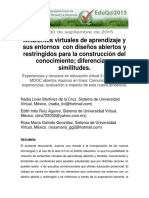 Ambientes Virtuales de Aprendizaje y Sus Entornos Con Disenos Abiertos y Restringidos para La Construccion Del Conocimiento Diferencias y Similitudes