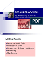 Bedah Periodontal: Drg. Ahmad Syaify, SP - Perio (K)
