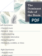 The Dominant Side of The Brain