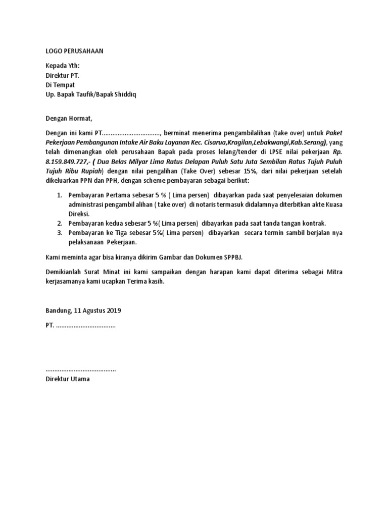 Surat minat proyek Surat minat nama tempat adalah dengan hormatnya perkara diatas di rujuk.