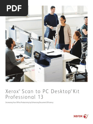 Xerox Scan to PC Desktop Professional 13 Brochure