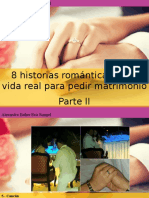 Alexandra Esther Esis Rangel - 8 Historias Románticas de La Vida Real Para Pedir Matrimonio Parte II
