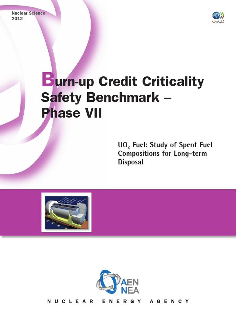 Burn-Up Credit Criticality Safety Benchmark - Phase VII - UO2 Fuel ...