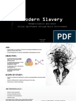 Modern Slavery: Rehabilitation and Their Social Upliftment Through Built Environment