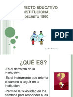 Proyecto Educativo Institucional 1860: Decreto