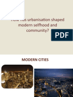 How Has Urbanisation Shaped Modern Selfhood and Community?