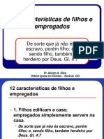 12 Características de Filhos e Empregados