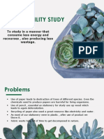 Sustainability Study: To Study in A Manner That Consume Less Energy and Recourses, Also Producing Less Wastage