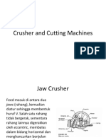 Crusher and Cutting Machines-Kelompok E