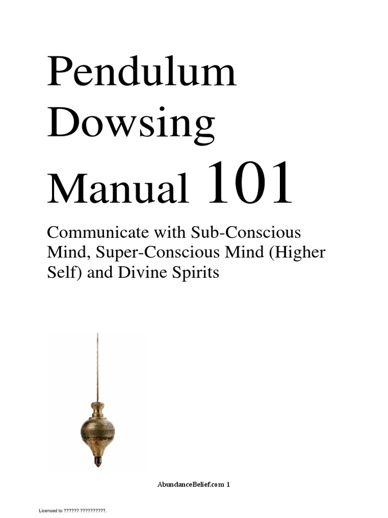 Pendulum Dowsing Manual 101 | PDF | Consciousness | Mind