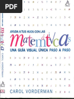 Ayuda A Tus Hijos Con Las Matemáticas Una Guía Visual Única Paso A ...