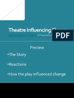 Theatre Influencing Change- Tyler Shores.pptx