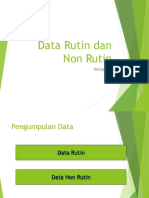 Data Rutin Dan Non Rutin