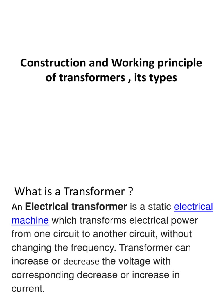 Transformer Construction and Working Principles | PDF | Transformer ...