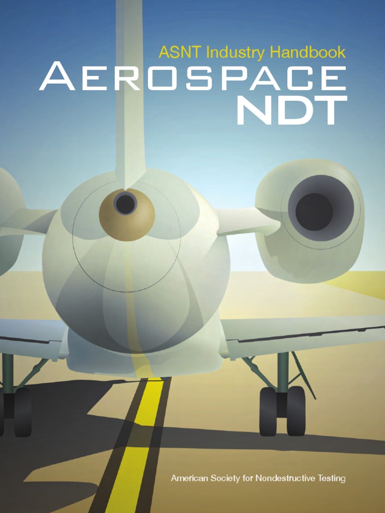 Aerospace NDT ASNT Industry Handbook (UT Syllabus) Nondestructive