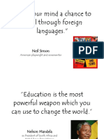 Give Your Mind A Chance To Travel Through Foreign Languages.