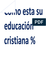 Como Esta Su Educación Cristiana