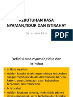 Kebutuhan Rasa Nyaman, Tidur Dan Istirahat