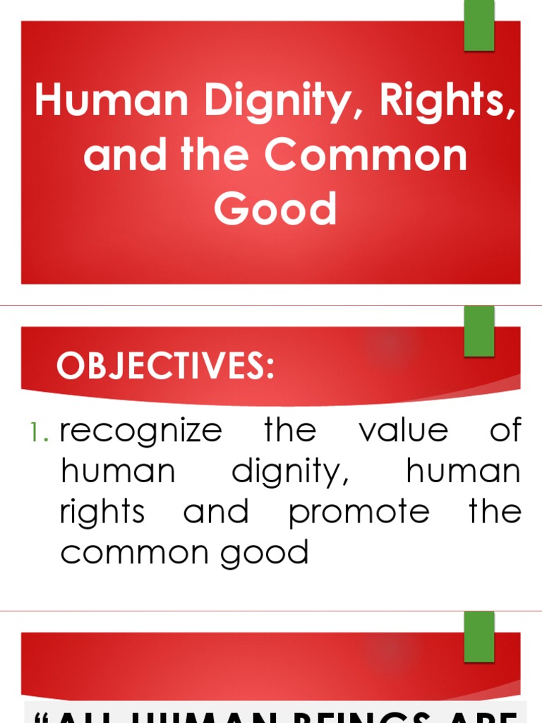 human dignity rights and the common good essay