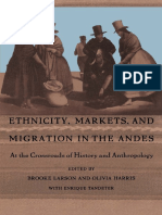 Ethnicity, Markets, and Migration in The Andes.