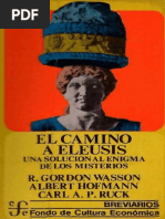 Wasson-Hofmann-Ruck - El Camino A Eleusis. Una Solución Al Enigma de Los Misterios PDF