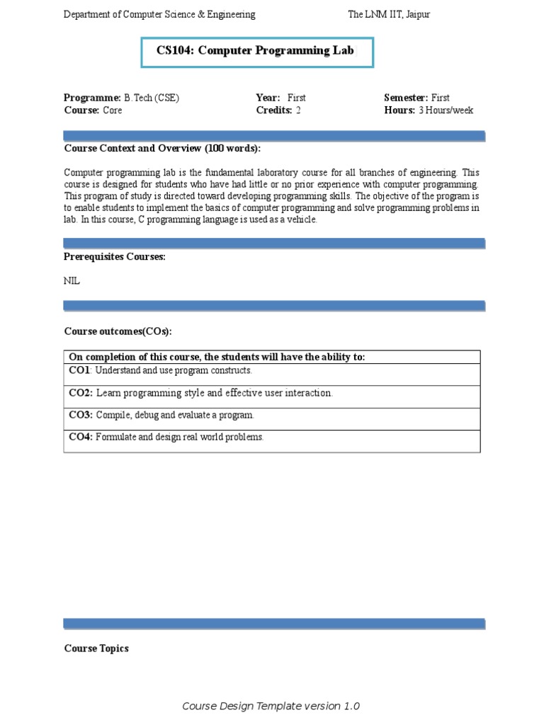 CS104: Computer Programming Lab: Course Design Template Version 1.0 ...