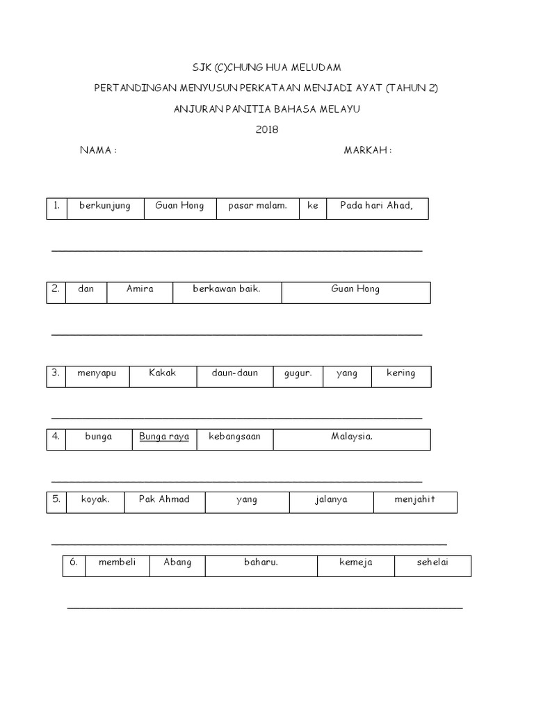 Susun Semula Perkataan Supaya Menjadi Ayat Yang Betul