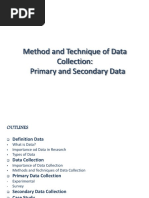 Method and Technique of Data Collection: Primary and Secondary Data