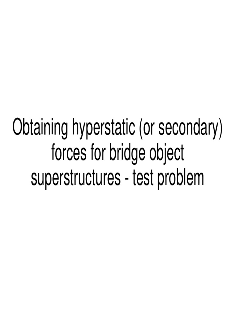 Hyperstatic Forces in Bridge Superstructures | PDF | Prestressed ...
