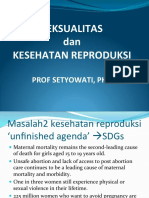 Seksualitas Dan Kesehatan Reproduksi: Prof Setyowati, PHD