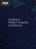 Creating A Modern Analytics Architecture