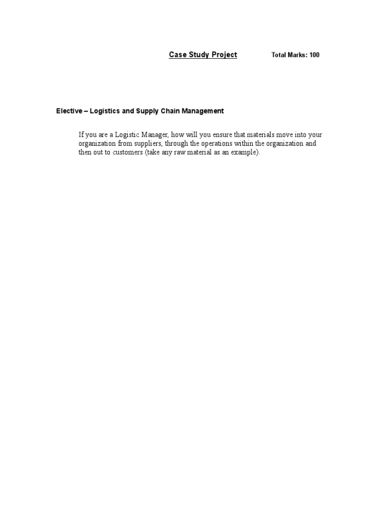 Elective Logistics and Supply Chain Management Case Study Project PDF